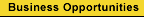 Business Opportunities